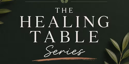 Healing Table Series w\/ Well Rooted | Functional Medicine