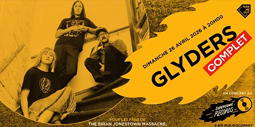 COMPLET \/ Take Me Out : Glyders en concert au Supersonic Records \u00b7 Paris