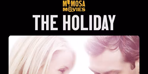 THE HOLIDAY - Mimosa Movie