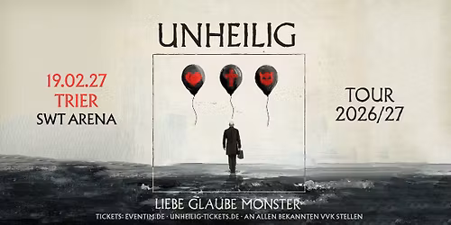 Trier - SWT Arena: LIEBE, GLAUBE, MONSTER TOUR 2026\/27