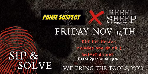 Sip & Solve: CSI Dinner @Rebel Sheep Wine Co.