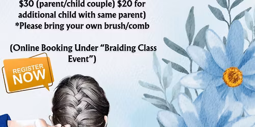 Advanced Braiding Class Event