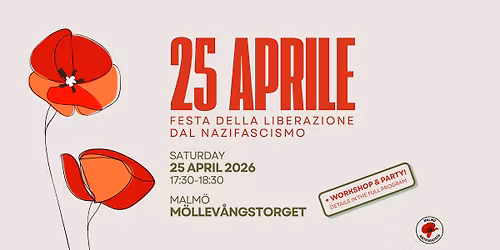 \ud83c\udf37 25 APRILE \u2013 FESTA DELLA LIBERAZIONE DAL NAZIFASCISMO \u270a