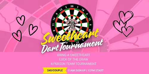 \ud83d\udc98 Sweetheart Dart Tournament at The Dog House