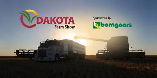 Dakota Farm Show, JAN 5-6-7, 2027