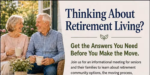 Retirement Living Informational Meeting