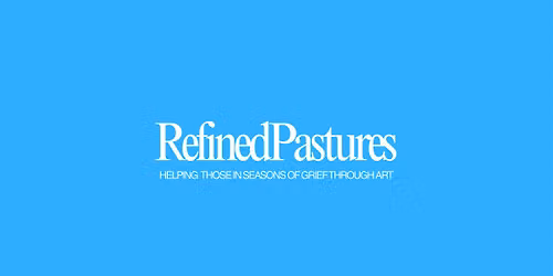 RefinedPastures: Infant\/Child Loss Art Show