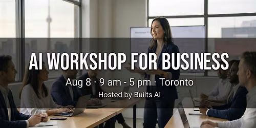 Build with AI: Full-Day Hands-On Workshop | Toronto| In-person