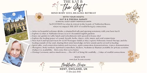 The Gift: Mabledon (5-Day Retreat in Kent, England, UK)