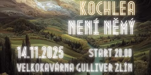 PODZIMN\u00cd VIBRACE | dvojkoncert KOCHLEA + NEN\u00cd N\u011aM\u00dd