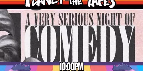 Derby City Comedy Festival presents: A Very Serious Night of Comedy