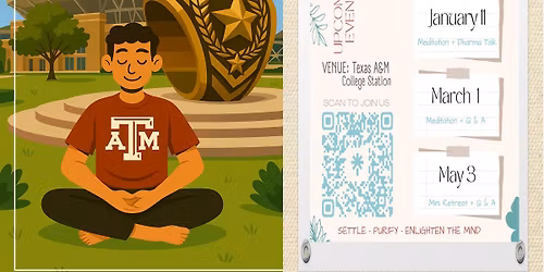 TAMU Zen Meditation: Spring 2026 Campus Sessions