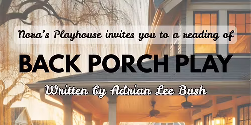 Nora's Salon South: BACK PORCH PLAY