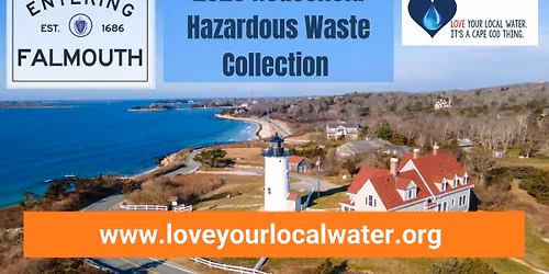 Upper Cape HHW Collection at Falmouth High School