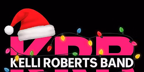 Kelli Roberts Band: Live at the Natchitoches Christmas Festival!