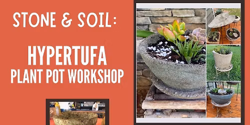 Stone & Soil: Hypertufa Plant Pot Workshop