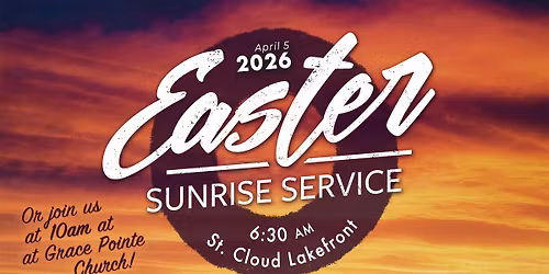 St. Cloud Easter Sunrise Service at the Lakefront (FREE EVENT)