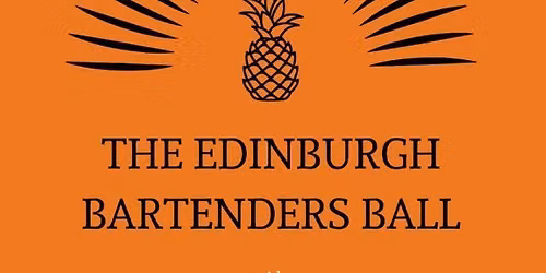 The Edinburgh Bartenders Ball 2026