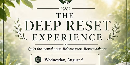 The Deep Reset Experience with Matt C.Ht