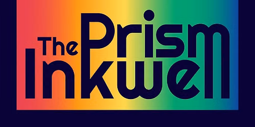 The Prism Inkwell - Social Writing Event