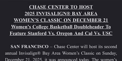 Bay Area Women's Classic: Stanford vs. Oregon & California vs. USC