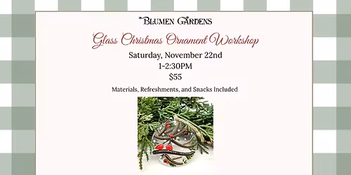 Glass Christmas Ornament Workshop
