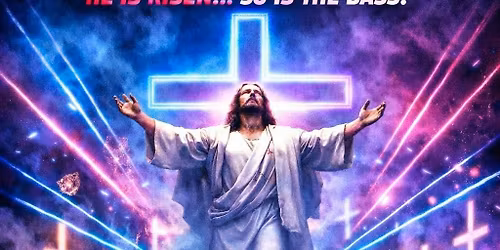 EASTER RESURRECTION AT UNDERGROUND NIGHTS