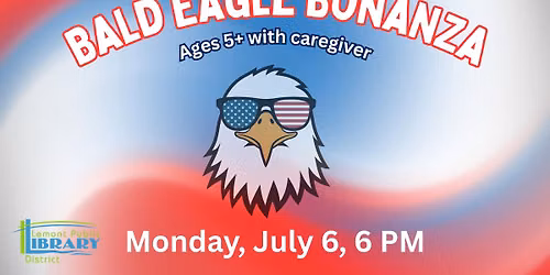 Bald Eagle Bonanza 