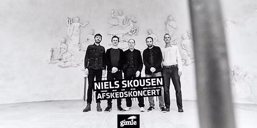 Niels Skousen - Afskedskoncert p\u00e5 Gimle. UDSOLGT!