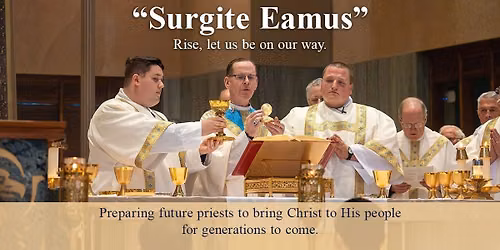 Surgite Eamus Mass & Dinner with Bishop Scott Bullock