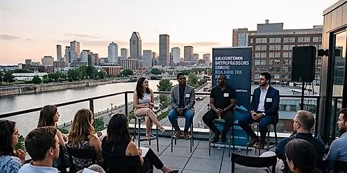 Griffintown Professional Networking for Entrepreneurs