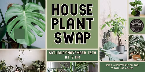 House Plant Swap at Loveland Aleworks