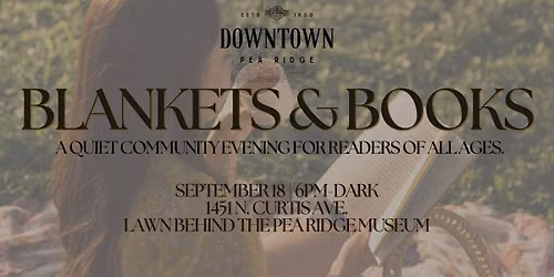 Blankets & Books in Downtown Pea Ridge