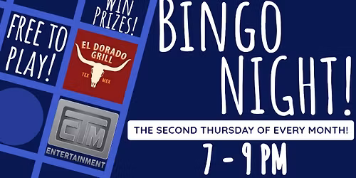 Bingo Night! @ El Dorado Grill in Wise, VA, presented by CTM Entertainment