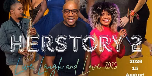 HERstory 2: Live, Laugh and Love 2026