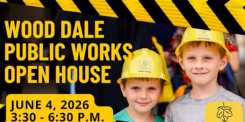 Wood Dale Public Works Open House
