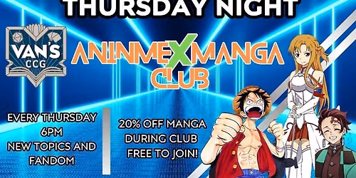 Thursday Night Anime x Manga Club