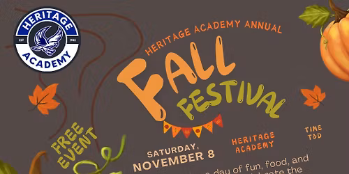 Heritage Academy \ud83c\udf41 Fall Fest