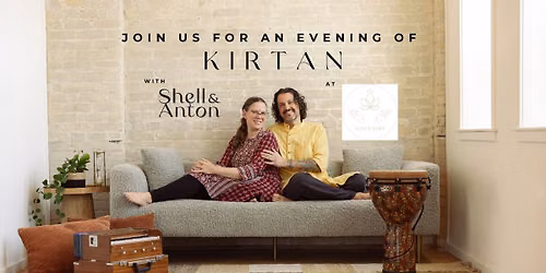 An Evening of Kirtan with Shell & Anton in Port Perry!