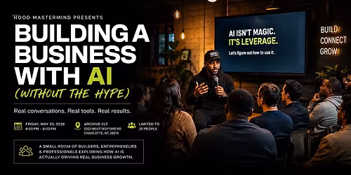 Building a Business With AI (Without the Hype)