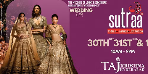 Sutraa Exhibition @ Hyderabad