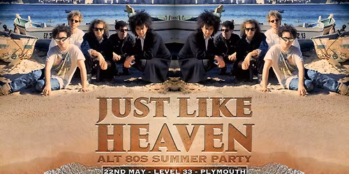 Just Like Heaven: Alt 80\u2019s Day Pary (Plymouth)