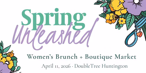 Spring Unleashed: Women's Brunch + Boutique Market for Little Victories Animal Rescue