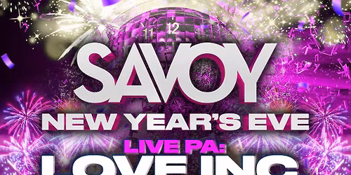 NEW YEAR's EVE - SAVOY NIGHTCLUB