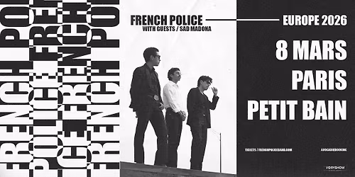 FRENCH POLICE \u2022 Petit Bain \u2022 Paris 