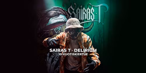 Sairas T: Delirium 10v \/ Torvi, Lahti