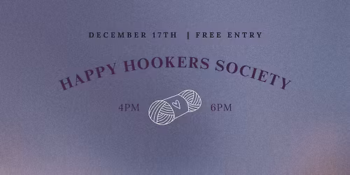 \ud83e\uddf6\u2728 Happy Hookers Society \u2013 Monthly Crochet Meetup \u2728\ud83e\uddf6