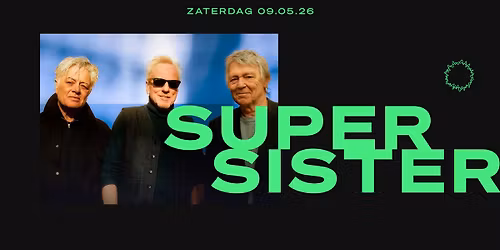 Supersister \/\/ Doornroosje Nijmegen
