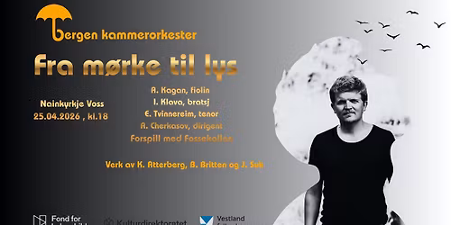 "Fra m\u00f8rke til lys" Konsert p\u00e5 Voss!