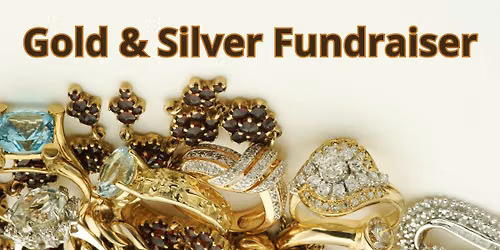 Gold & Silver Fundraiser